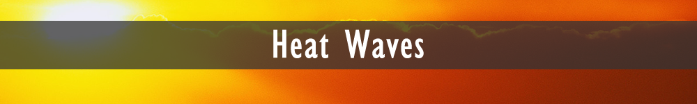 Heat Waves