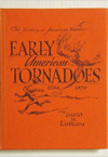Early American Tornadoes, 1586-1870