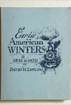 Early American Winters II, 1821-1870